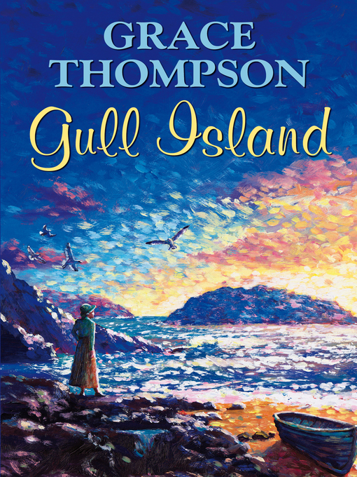 Title details for Gull Island by Grace Thompson - Available